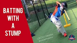 Technique drill - Batting with a stump - Cricket Training Session