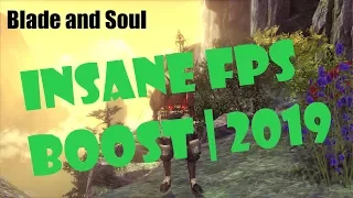[Blade and Soul] Insane FPS Increase | September 2019