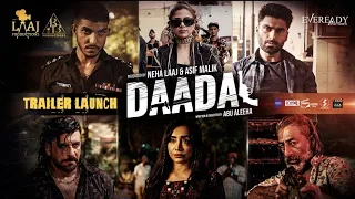 Daadal | Official Trailer | Mohsin Abbas Haider, Sonya Hussyn, Maira Khan  | Laaj Productions