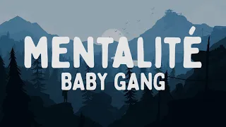 Baby Gang - Mentalité (Testo/Lyrics)
