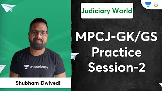 MPCJ-GK/GS Practice Session - 2 | Judiciary Exams