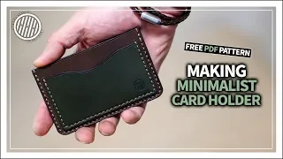 [Leather Craft] Making a minimalist card holder | Free PDF Pattern