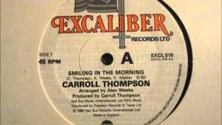 Carroll Thompson  -  Smiling in the morning. 1982 (12" Reggae/Lovers Rock)