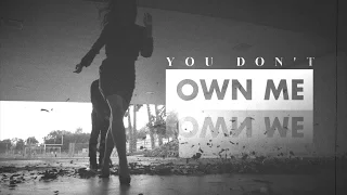 ►You Don't Own Me [30K]