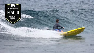 SUP Surfing How To / Backhand bottom turn you can rely on