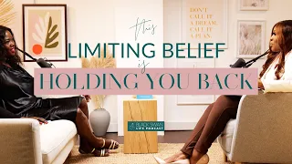 This Limiting Belief Is Holding You Back