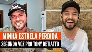 Fazendo Segunda Voz por Tony Betiatto - Minha Estrela Perdida | João Paulo e Daniel