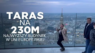 Taras na najwyższym budynku w Uni Europejskiej (310m) - widok na Warszawę z nowej perspektywy.