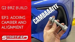 2022 BRZ Build EP2: Adding Camber and Alignment