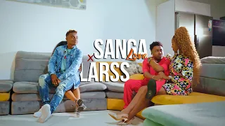 SANGA LOVE FT  LARSS - TITULAIRE  ( Clip Officiel )