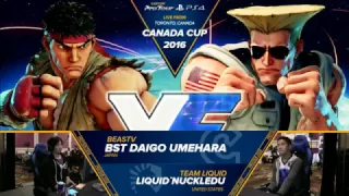 SFV: Canada Cup 2016 - BST Daigo Umehara vs Liquid'NuckleDu - CPT2016