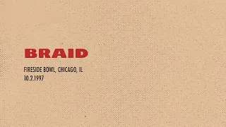 Braid - October 2nd, 1997, Fireside Bowl, Chicago, Illinois