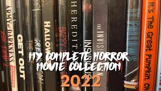 MY COMPLETE HORROR MOVIE COLLECTION - 2022