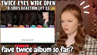 TWICE Eyes Wide Open B-Sides Reaction - Part 2 (Go Hard to Behind the Mask)