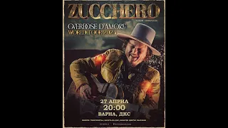 Zucchero live in Varna 2024 - World Tour Overdose d ´Amore (70min Music)