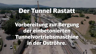 Tunnel Rastatt: Vorbereitung zur Bergung der einbetonierten Tunnelvortriebsmaschine