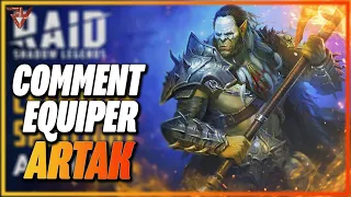 COMMENT EQUIPER ARTAK ? GUIDE CHAMPION RAID SHADOW LEGENDS