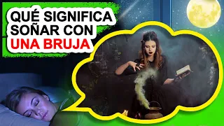 ¿Qué Significa Soñar Con UNA BRUJA? 🔮 Sueños Con Brujas