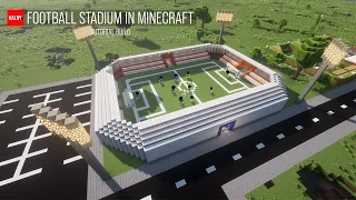 How to build a football stadium in minecraft