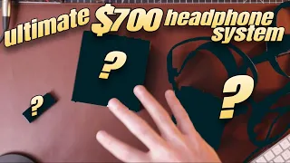 My Ultimate $700 Headphone System (mystery review)