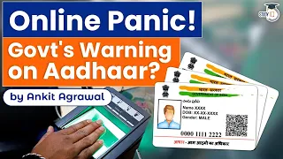 Govt's warning on Aadhaar card after online panic, Should You Share Aadhaar copies? Explained | UPSC
