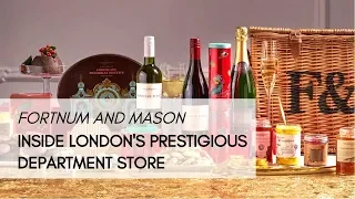 Behind the scenes of Fortnum & Mason