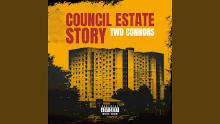 Council Estate Story