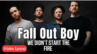 Fall Out Boy - We Didn’t Start The Fire (Vidéo Lyrics)