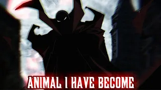 Spawn Edit-Animal i have become