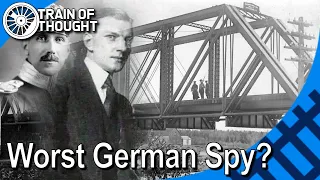 The Spy who fought a railway bridge... and Lost - Vanceboro Bridge Bombing