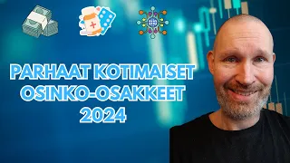 Laadukkaat kotimaiset osinko osakkeet 2024