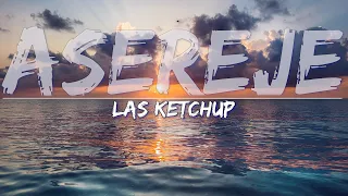 Las Ketchup - Aserejé (Spanish version) (Lyrics) - Full Audio, 4k Video
