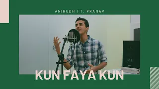 Short Cuts Ep 5 | Kun Faya Kun | Anirudh ft. Pranav | A.R. Rahman, Javed Ali, Mohit Chauhan