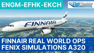 MSFS LIVE | Finnair A320 Real World Ops | Fenix A320 | Oslo - Helsinki - Copenhagen | VATSIM