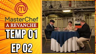 MASTERCHEF A REVANCHE | T01 E02 | MasterCastBR #76