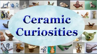 Ceramic Curiosities - Whistles -Les Peterkin