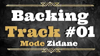 Backing Track #01 - Mode Zidane en Ré /  Goubahi 110 BPM