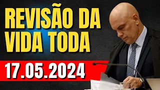 ESTÁ NO SITE DO STF! REVISÃO DA VIDA TODA ÚLTIMAS NOTÍCIAS TEMA 1102 STF