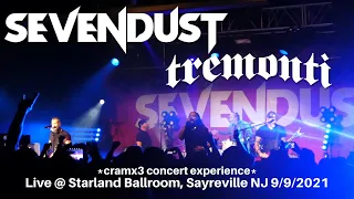 Sevendust & Tremonti LIVE @ Starland Ballroom, Sayreville NJ 9/9/21 *cramx3 concert experience*