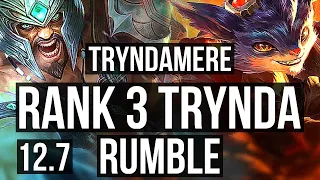 TRYNDAMERE vs RUMBLE (TOP) | Rank 3 Trynda, Quadra, Legendary, Rank 22 | KR Challenger | 12.7
