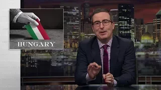 John Oliver - Hungarian parliamentary election 2018