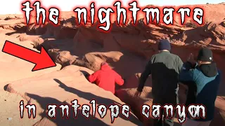 The NIGHTMARE in Antelope Canyon │Hiking Gone WRONG!