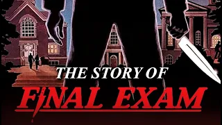 The Story of Final Exam (1981)