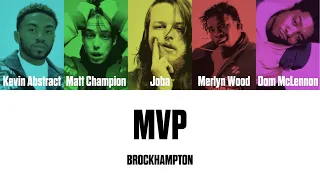 BROCKHAMPTON – MVP [color coded lyrics]