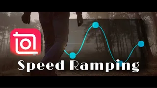 inshot Speed Ramping Video Editing Quick Tutorial | inShOt | Speed Ramping