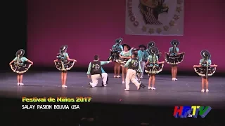 Salay Pasión Bolivia USA - Festival de Niños 2017