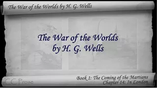 Part 2 - The War of the Worlds Audiobook by H. G. Wells (Book 1 - Chs 13-17)