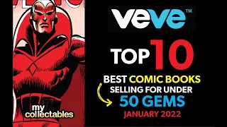Top 10 BEST Comics Under 50 GEMS on Veve Right Now!
