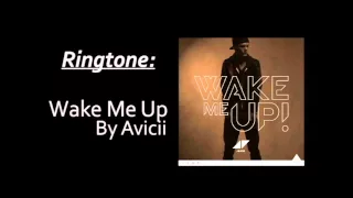 Ringtone - Avicii - Wake Me Up