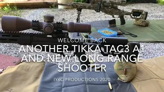 New Tikka T3x tact A1 and newer shooter out to 700